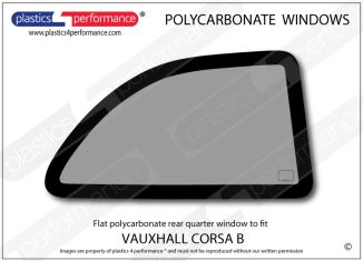VAUXHALL - Corsa B - Lexan Polycarbonate right hand rear quarter window