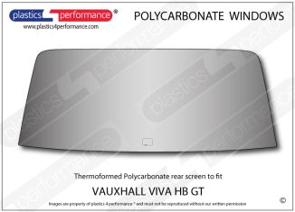 VAUXHALL - Viva HB GT - Lexan Polycarbonate rear screen