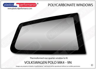 VOLKSWAGEN - Polo MK4 9N - Lexan Polycarbonate right rear quarter window