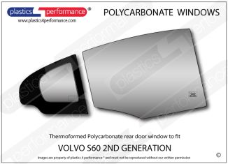 VOLVO - S60 2nd Gen - Lexan Polycarbonate right rear door window