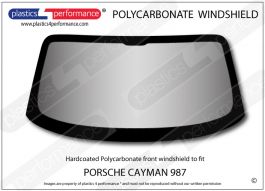 PORSCHE - Cayman 987 - Hardcoated Lexan Polycarbonate front windscreen