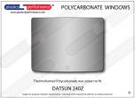 DATSUN - 240Z - Lexan Polycarbonate rear screen