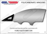 FORD - Fiesta Mk8 - Lexan Polycarbonate left front door window