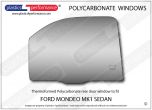 FORD Mondeo MK1/2 Sedan - Lexan Polycarbonate right rear door window