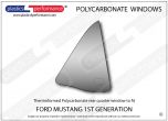 FORD - Mustang MK1 Notchback - Lexan Polycarbonate right rear quarter window
