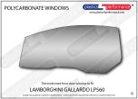 LAMBORGHINI - Gallardo LP560 - Lexan Polycarbonate left front door window