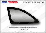 LEXUS - SC Z30 - Lexan Polycarbonate left rear quarter window