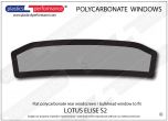 LOTUS - Elise S2 - Lexan Polycarbonate rear screen / bulkhead window
