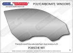 PORSCHE - 991 - Lexan Polycarbonate right front door window