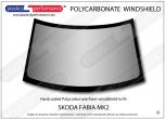 SKODA - Fabia MK2 - Hardcoated Lexan Polycarbonate front windscreen
