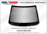 SKODA - Fabia MK4 - Hardcoated Lexan Polycarbonate front windscreen