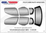 VOLKSWAGEN Golf Mk5 5dr - Lexan Polycarbonate window kit