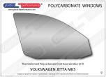 VOLKSWAGEN Jetta Mk5 - Lexan Polycarbonate right front door window