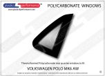VOLKSWAGEN - Polo MK6 AW - Lexan Polycarbonate right rear quarter window