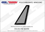 VOLVO 740 Sedan - Lexan Polycarbonate right rear quarter window