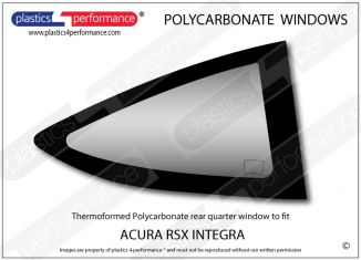 ACURA - RSX Integra - Lexan Polycarbonate right rear quarter window