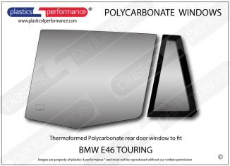 BMW E46 Touring - Lexan Polycarbonate left rear door window