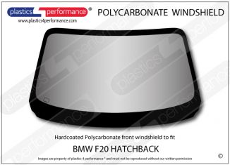 BMW - F20 5dr Hatch - Hardcoated Lexan Polycarbonate front windscreen