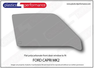 FORD - Capri mk2 - Lexan polycarbonate right hand front door window