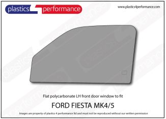 FORD - Fiesta Mk4/5 - Lexan Polycarbonate left front door window