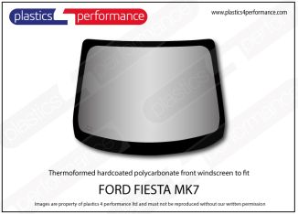 FORD - Fiesta Mk7 - Hardcoated Lexan polycarbonate front windscreen