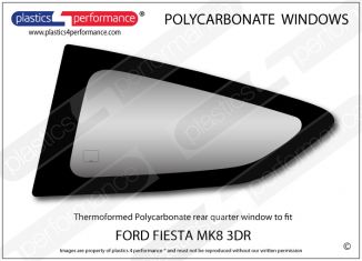 FORD - Fiesta Mk8 - Lexan Polycarbonate left rear quarter window