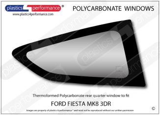 FORD Fiesta Mk8 3dr - Lexan Polycarbonate right rear quarter window