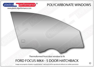 FORD - Focus MK4 - 5dr Hatch - Lexan Polycarbonate right front door window