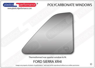 FORD - Sierra XR4i - Lexan Polycarbonate right rear quarter window