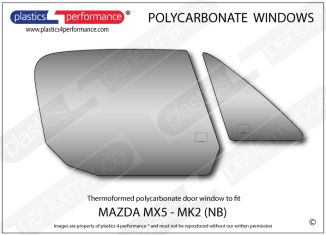 MAZDA - MX5 - NB - Lexan Polycarbonate right front door window
