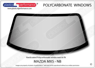 MAZDA - MX5 - NB - Hardcoated Lexan polycarbonate front windscreen