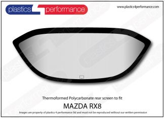 MAZDA - RX8 - Lexan Polycarbonate rear screen
