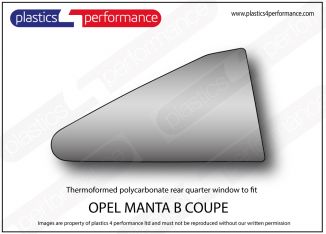 OPEL - Manta B Coupe - Lightweight thermoformed Lexan Polycarbonate left hand rear quarter window

