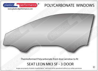 SEAT - Leon MK3 5f 3dr - Lexan Polycarbonate left front door window