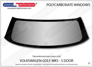VOLKSWAGEN - Golf Mk5 - 5 door - Lexan Polycarbonate rear screen