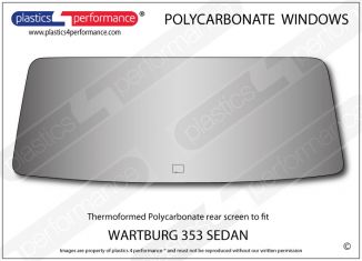 WARTBURG 353 Sedan - Lexan Polycarbonate rear screen