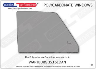 WARTBURG 353 Sedan - Lexan Polycarbonate right front door window